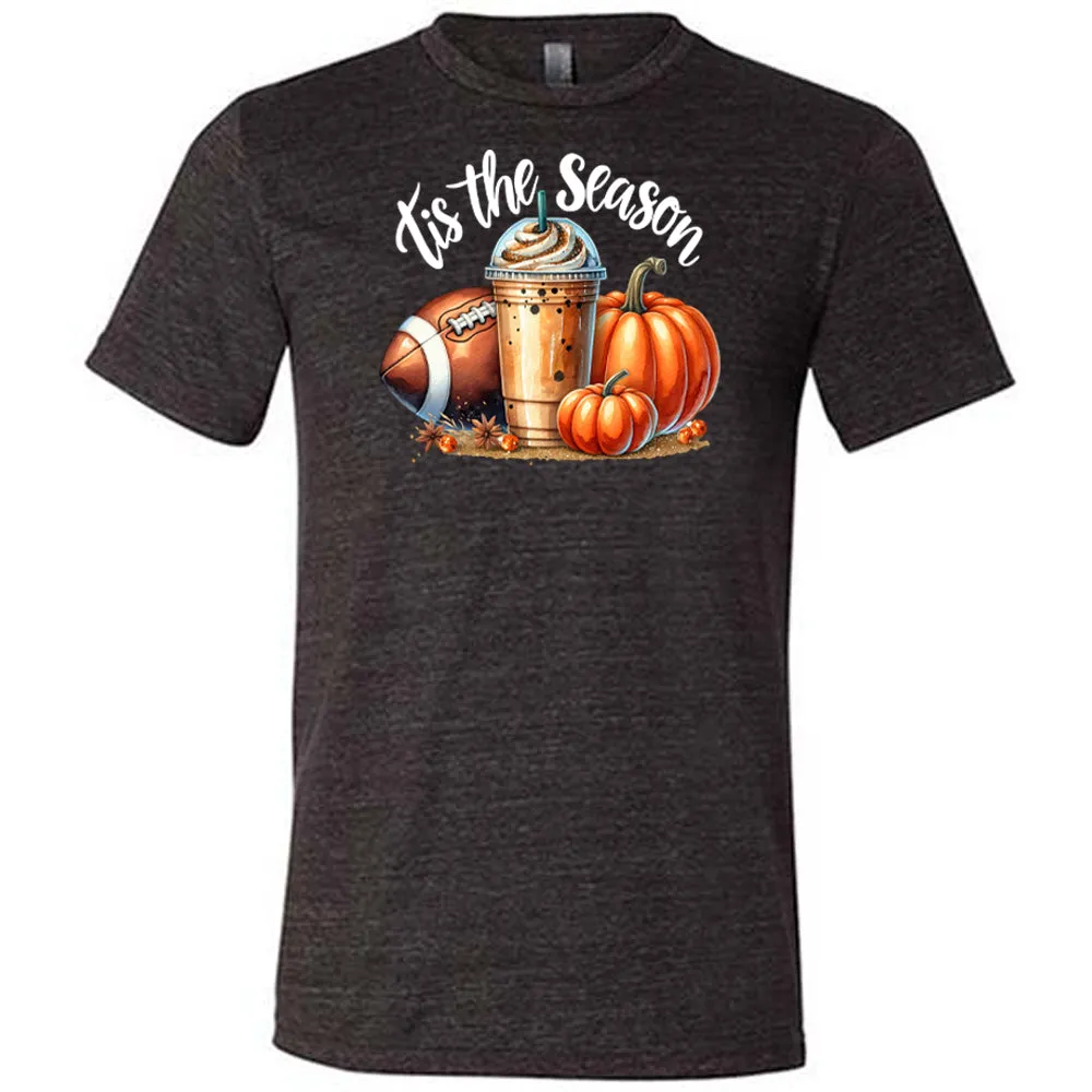 Football Coffee Tis The Season Shirt Unisex