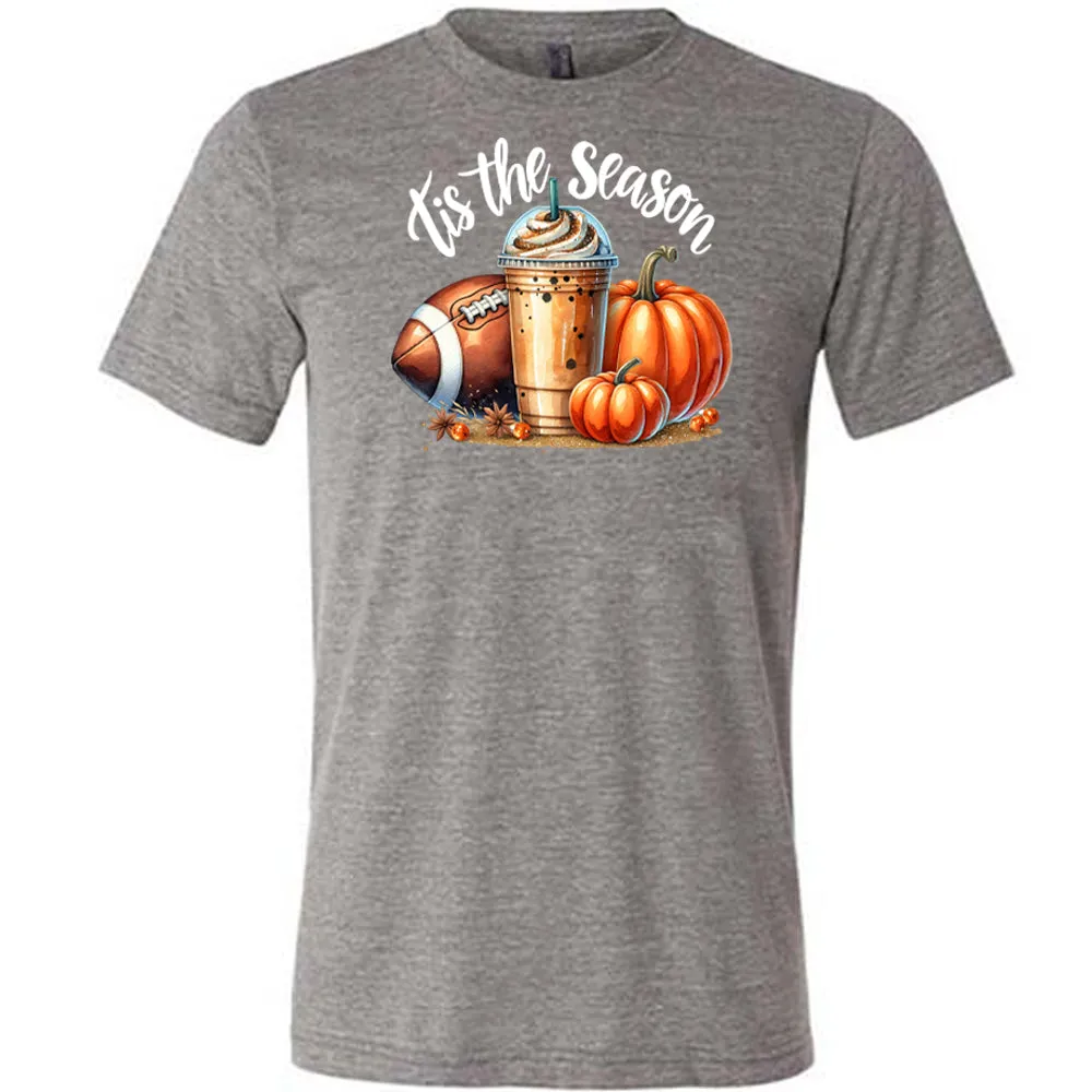 Football Coffee Tis The Season Shirt Unisex