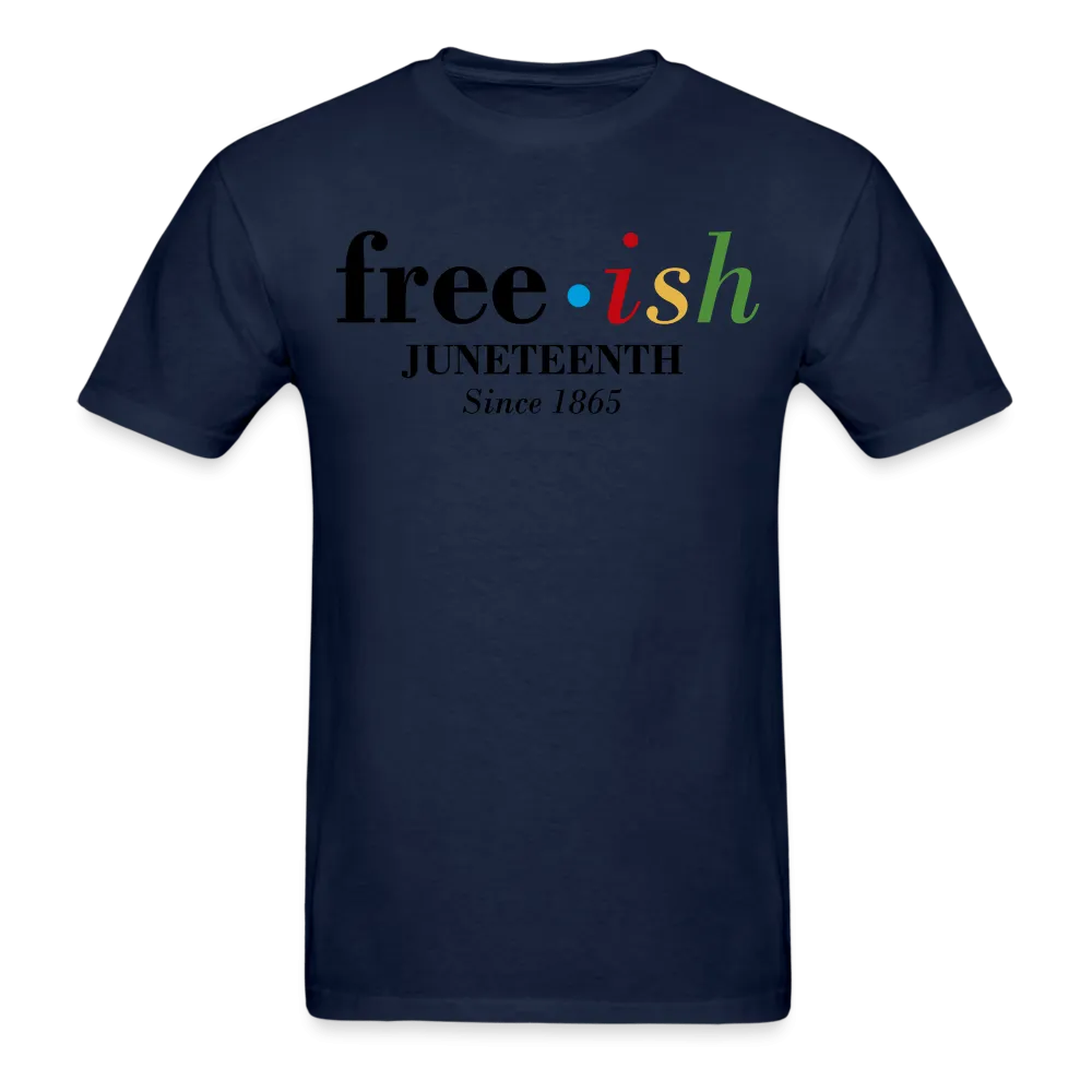 Free ish T-Shirt