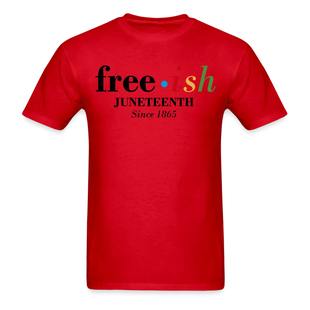 Free ish T-Shirt