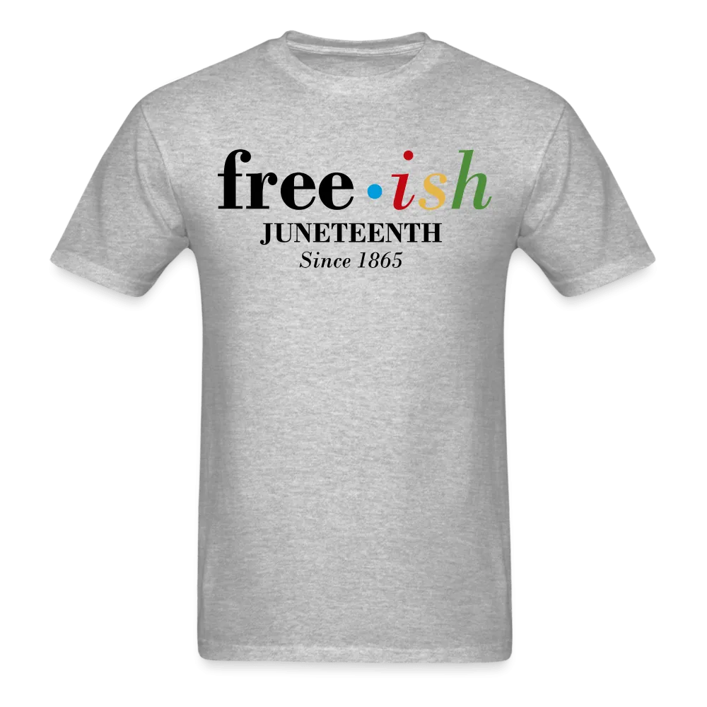 Free ish T-Shirt