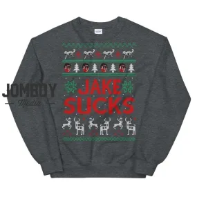 Jake Sucks | Holiday Sweater