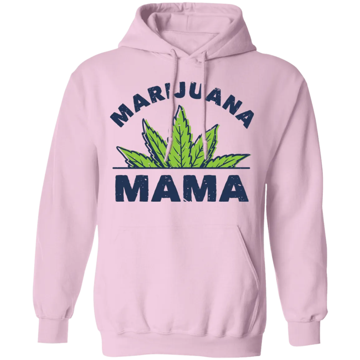 Marijuana Mama Weed Hoodie