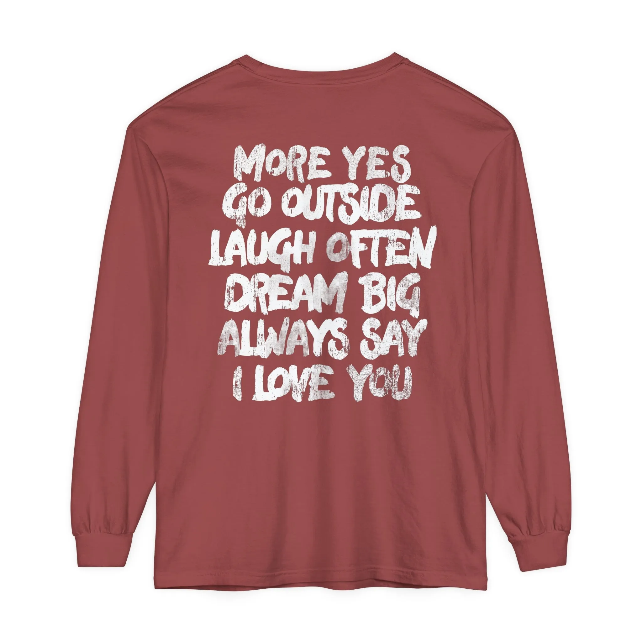 MORE YES Long Sleeve T-Shirt