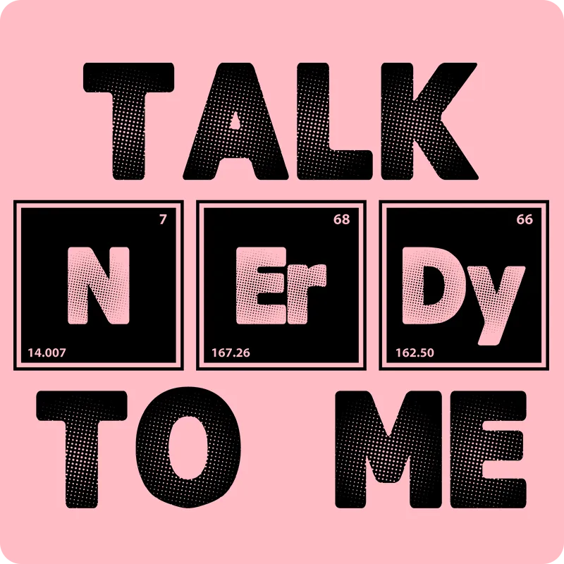 "Talk NErDy To Me" (black) - Women's T-Shirt